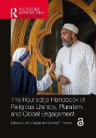 Book Cover for The Routledge Handbook of Religious Literacy, Pluralism, and Global Engagement by Chris Institute for Global Engagement, USA Seiple