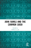 Book Cover for John Rawls and the Common Good by Roberto Luppi