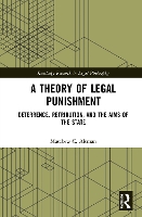 Book Cover for A Theory of Legal Punishment by Matthew Altman