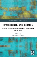 Book Cover for Immigrants and Comics by Nhora Lucía Serrano