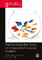 Book Cover for The Routledge Handbook of Comparative Economic Systems by Bruno (University of Trento, Italy) Dallago