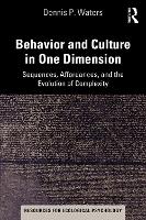 Book Cover for Behavior and Culture in One Dimension by Dennis Waters