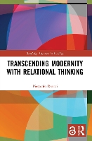 Book Cover for Transcending Modernity with Relational Thinking by Pierpaolo Università di Bologna, Italy Donati