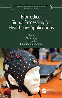 Book Cover for Biomedical Signal Processing for Healthcare Applications by Varun (IIITDM Jabalpur, India) Bajaj