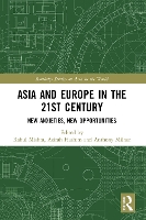 Book Cover for Asia and Europe in the 21st Century by Rahul (University of Malaya, Malaysia) Mishra