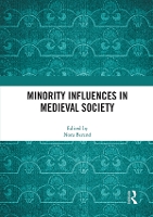 Book Cover for Minority Influences in Medieval Society by Nora Berend