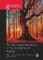 Book Cover for The Routledge Handbook of the Economics of Ageing by David E. Bloom