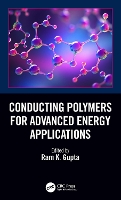 Book Cover for Conducting Polymers for Advanced Energy Applications by Ram K Gupta