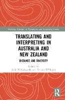 Book Cover for Translating and Interpreting in Australia and New Zealand by Judy Kent State University, USA Wakabayashi