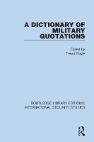 Book Cover for A Dictionary of Military Quotations by Trevor Royle