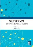 Book Cover for Tourism Spaces by Alan A Northern Arizona University, USA Lew