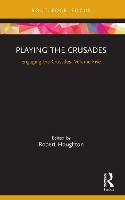 Book Cover for Playing the Crusades by Robert Houghton