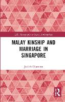 Book Cover for Malay Kinship and Marriage in Singapore by Judith Djamour