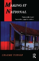 Book Cover for Making It National by Graeme Turner