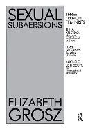 Book Cover for Sexual Subversions by Elizabeth Grosz