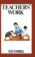 Book Cover for Teachers' Work by RW Connell