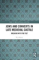 Book Cover for Jews and Converts in Late Medieval Castile by Cecil Reid