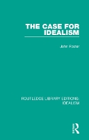 Book Cover for The Case for Idealism by John Foster