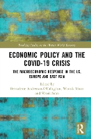 Book Cover for Economic Policy and the Covid-19 Crisis by Bernadette University of Limerick, Ireland AndreossoOCallaghan