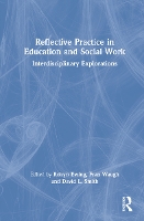 Book Cover for Reflective Practice in Education and Social Work by Robyn Ewing