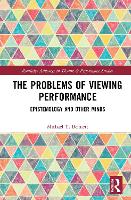 Book Cover for The Problems of Viewing Performance by Michael Y. Bennett