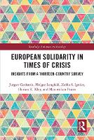 Book Cover for European Solidarity in Times of Crisis by Jürgen Gerhards, Holger Lengfeld, Zsófia Ignácz, Florian Kley