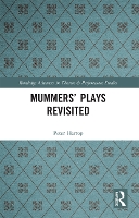 Book Cover for Mummers' Plays Revisited by Peter Harrop