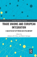 Book Cover for Trade Unions and European Integration by Johannes Kiess