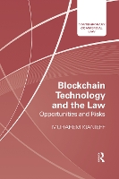 Book Cover for Blockchain Technology and the Law by Muharem Kianieff