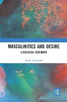 Book Cover for Masculinities and Desire by Marek Wojtaszek