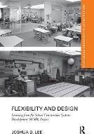 Book Cover for Flexibility and Design by Joshua D Lee