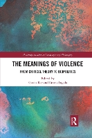 Book Cover for The Meanings of Violence by Gavin Rae