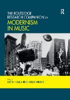 Book Cover for The Routledge Research Companion to Modernism in Music by Björn Heile