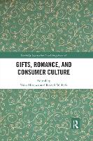 Book Cover for Gifts, Romance, and Consumer Culture by Yuko Minowa