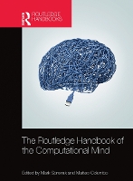 Book Cover for The Routledge Handbook of the Computational Mind by Mark Sprevak