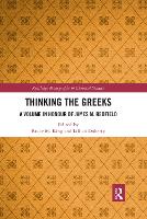 Book Cover for Thinking the Greeks by Bruce M King