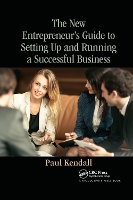 Book Cover for The New Entrepreneur's Guide to Setting Up and Running a Successful Business by Paul Kendall