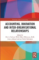 Book Cover for Accounting, Innovation and Inter-Organisational Relationships by Martin CarlssonWall