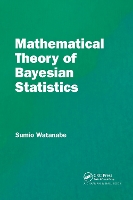 Book Cover for Mathematical Theory of Bayesian Statistics by Sumio Watanabe