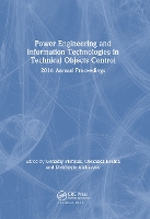 Book Cover for Power Engineering and Information Technologies in Technical Objects Control by Genadiy Pivnyak