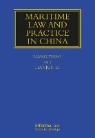 Book Cover for Maritime Law and Practice in China by Liang (City University of Hong Kong) Zhao, Li Lianjun