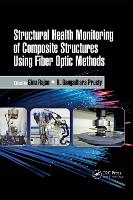 Book Cover for Structural Health Monitoring of Composite Structures Using Fiber Optic Methods by Ginu Rajan