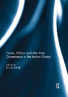 Book Cover for Power, Politics and Maritime Governance in the Indian Ocean by Jivanta Schoettli