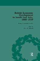 Book Cover for British Economic Development in South East Asia, 1880-1939, Volume 2 by David Sunderland