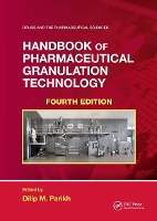 Book Cover for Handbook of Pharmaceutical Granulation Technology by Dilip M Synthon Pharmaceuticals, Inc, Ellicott City, Maryland, USA Parikh