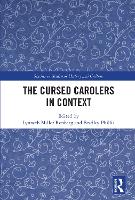 Book Cover for The Cursed Carolers in Context by Lynneth Miller Renberg
