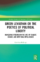 Book Cover for Green Leviathan or the Poetics of Political Liberty by Mark Coeckelbergh