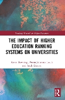 Book Cover for The Impact of Higher Education Ranking Systems on Universities by Kevin City University of Hong Kong, Kowloon, HK City University of Hong Kong City University of Hong Kong City Univer Downing