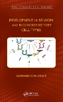 Book Cover for Development of Sensory and Neurosecretory Cell Types by Gerhard Schlosser