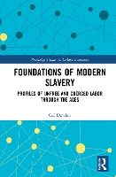 Book Cover for Foundations of Modern Slavery by Caf Dowlah